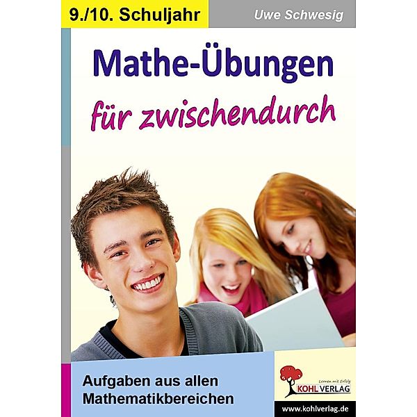 Mathe-Übungen für zwischendurch / Klasse 9-10, Uwe Schwesig