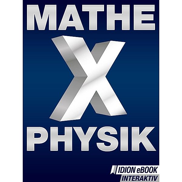 Mathe X Physik, Red. Serges Verlag