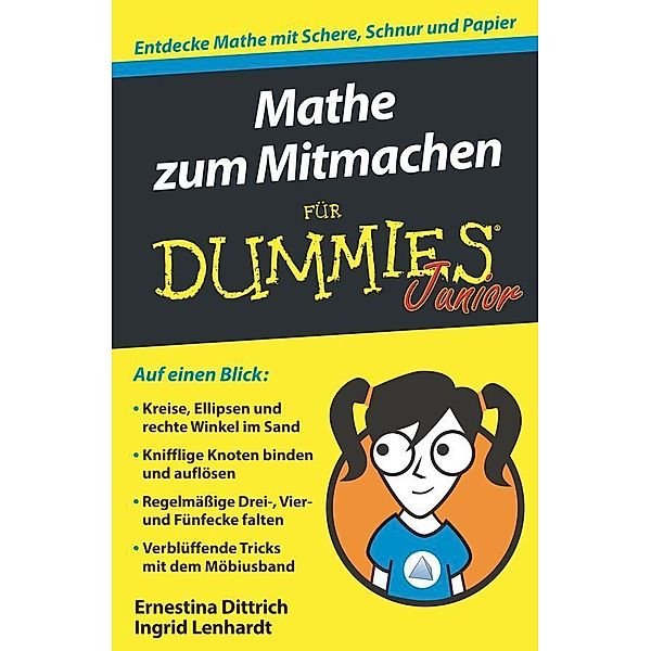 Mathe zum Mitmachen für Dummies Junior / für Dummies, Ernestina Dittrich, Ingrid Lenhardt