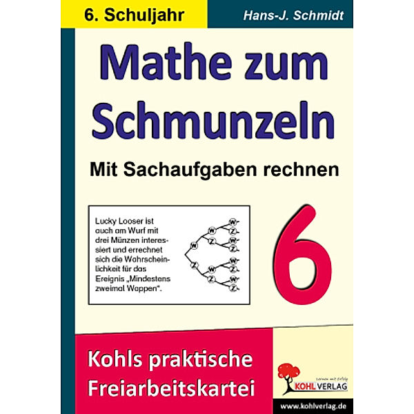 Mathe zum Schmunzeln: 6. Schuljahr, Sachaufgaben