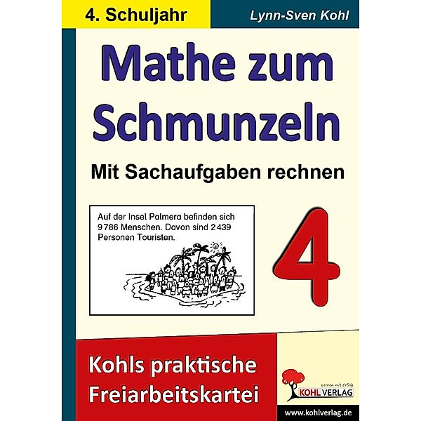 Mathe zum Schmunzeln - Sachaufgaben, 4. Schuljahr, Lynn S Kohl