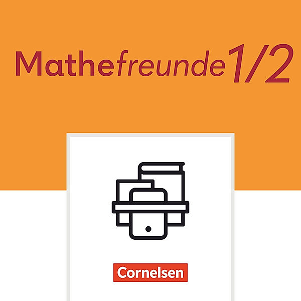 Mathefreunde - Allgemeine Ausgabe 2022 - 1./2. Schuljahr