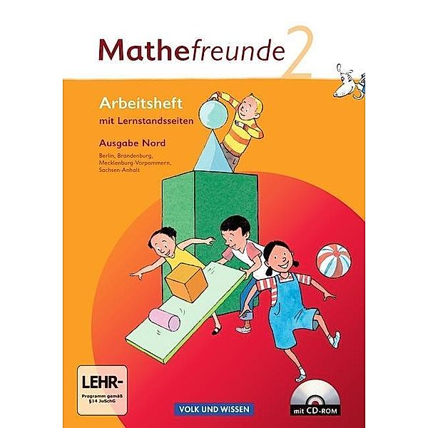 Mathefreunde - Ausgabe Nord 2010 (Berlin, Brandenburg, Mecklenburg-Vorpommern, Sachsen-Anhalt) - 2. Schuljahr, Nancy Kunkis, Jana Richter, Jana Elsner