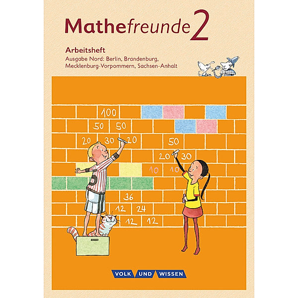 Mathefreunde - Ausgabe Nord 2015 - 2. Schuljahr, Birgit Schlabitz, Patricia Reichard, Ursula Kluge, Isabel Miedtke, Kathrin Fiedler, Jana Elsner, Jana Richter, Catrin Elies, Nancy Kunkis, Patricia Berdermann