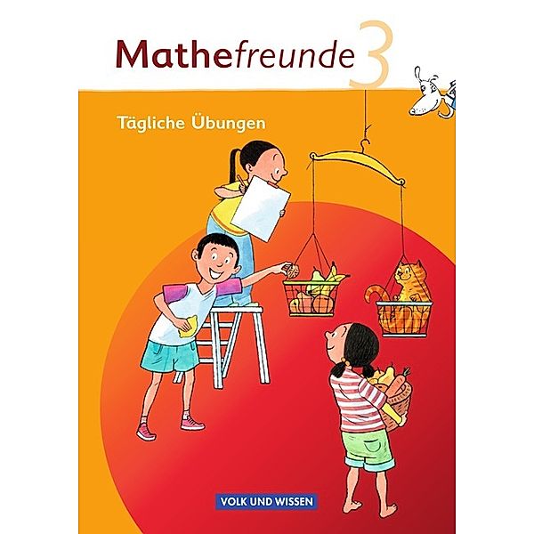 Mathefreunde - Ausgabe Nord/Süd 2015 - 3. Schuljahr, Edmund Wallis, Karin Fischer