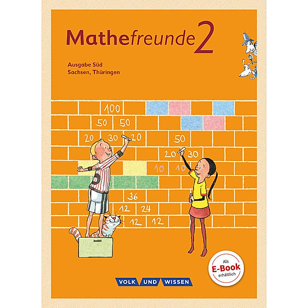 Mathefreunde - Ausgabe Süd 2015 - 2. Schuljahr, Patricia Reichard, Birgit Schlabitz, Ursula Kluge, Isabel Miedtke, Kathrin Fiedler, Jana Elsner, Jana Richter, Catrin Elies, Nancy Kunkis, Patricia Berdermann