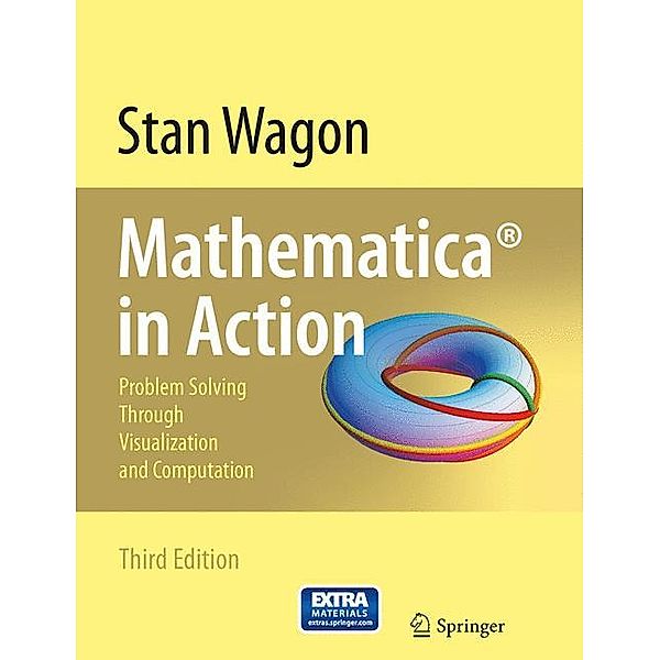 Mathematica® in Action, Stan Wagon