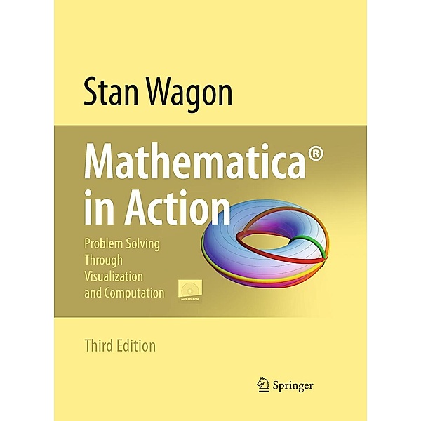 Mathematica® in Action, Stan Wagon