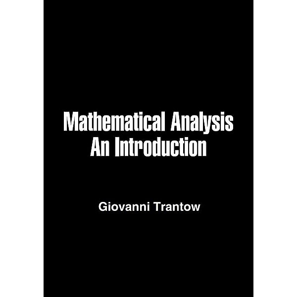 Mathematical Analysis, Giovanni Trantow