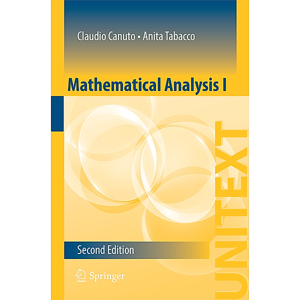 Mathematical Analysis I, Claudio Canuto, Anita Tabacco