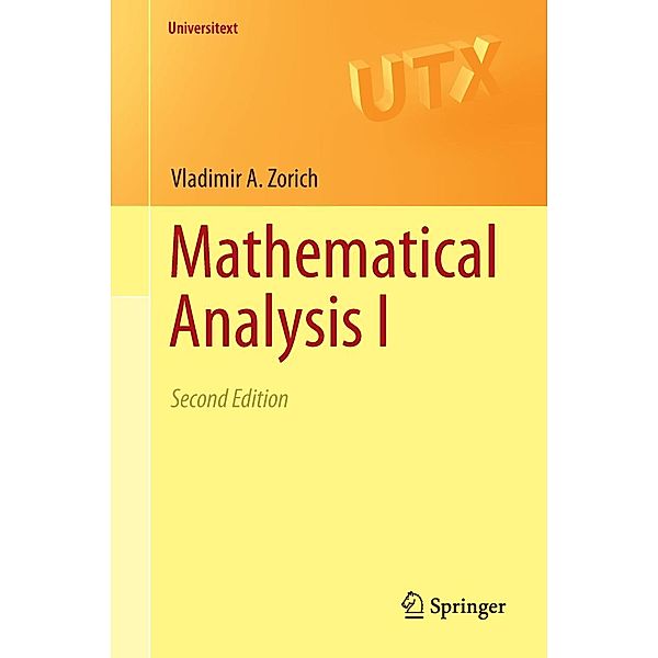 Mathematical Analysis I / Universitext, V. A. Zorich