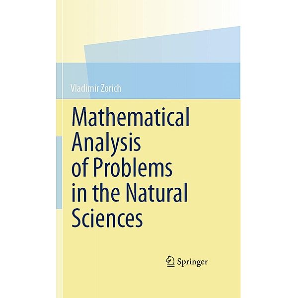 Mathematical Analysis of Problems in the Natural Sciences, Vladimir Zorich