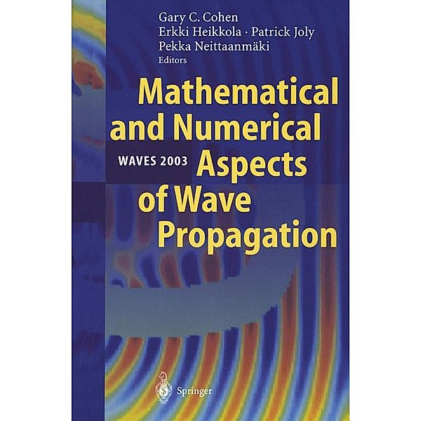 Mathematical and Numerical Aspects of Wave Propagation WAVES 2003