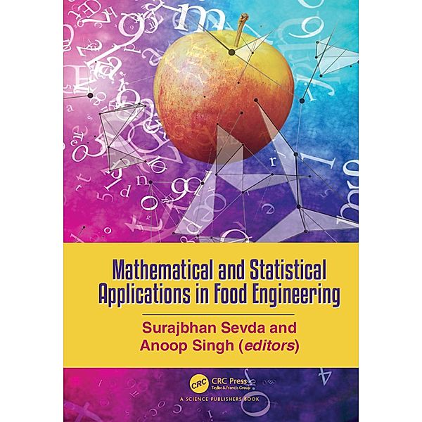 Mathematical and Statistical Applications in Food Engineering