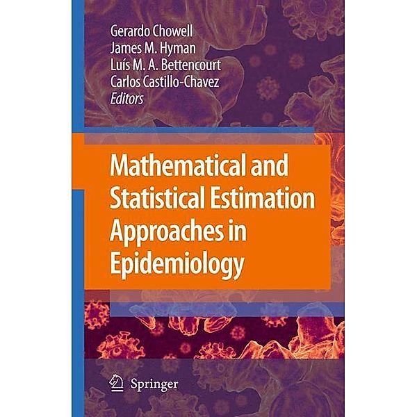 Mathematical and Statistical Estimation Approaches in Epidemiology