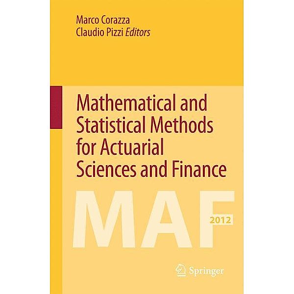 Mathematical and Statistical Methods for Actuarial Sciences and Finance