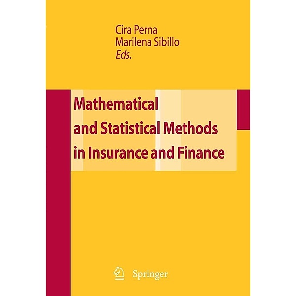 Mathematical and Statistical Methods for Insurance and Finance, Marilena Sibillo, Cira Perna