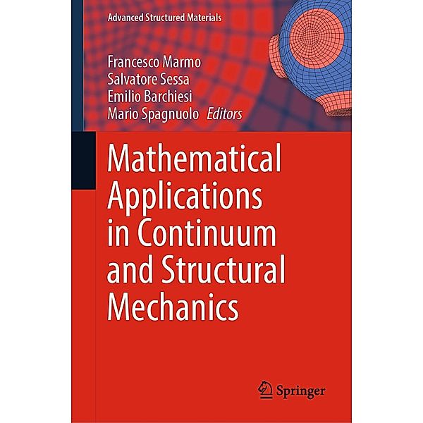 Mathematical Applications in Continuum and Structural Mechanics / Advanced Structured Materials Bd.127