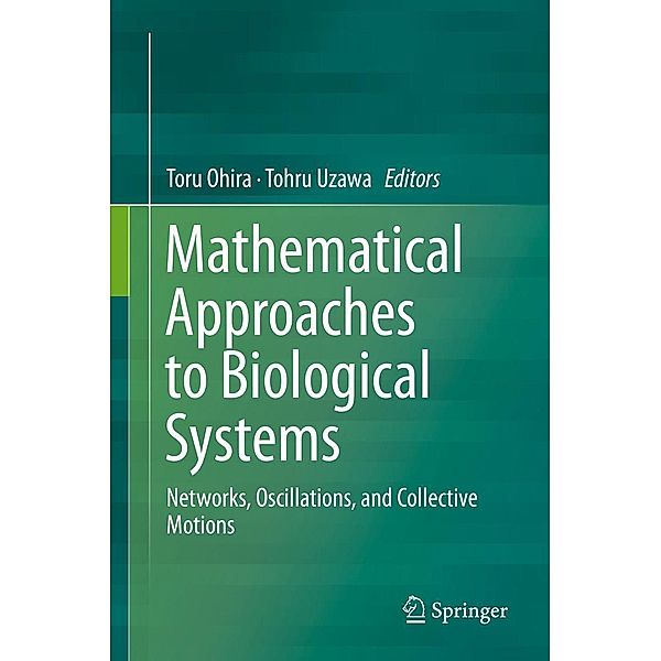 Mathematical Approaches to Biological Systems