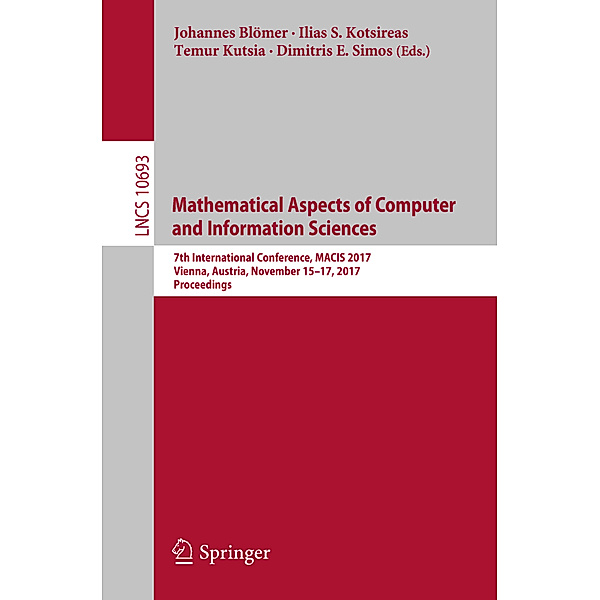 Mathematical Aspects of Computer and Information Sciences