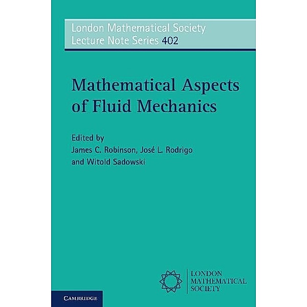 Mathematical Aspects of Fluid Mechanics / London Mathematical Society Lecture Note Series