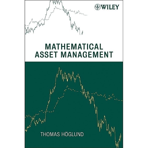 Mathematical Asset Management, Thomas Höglund