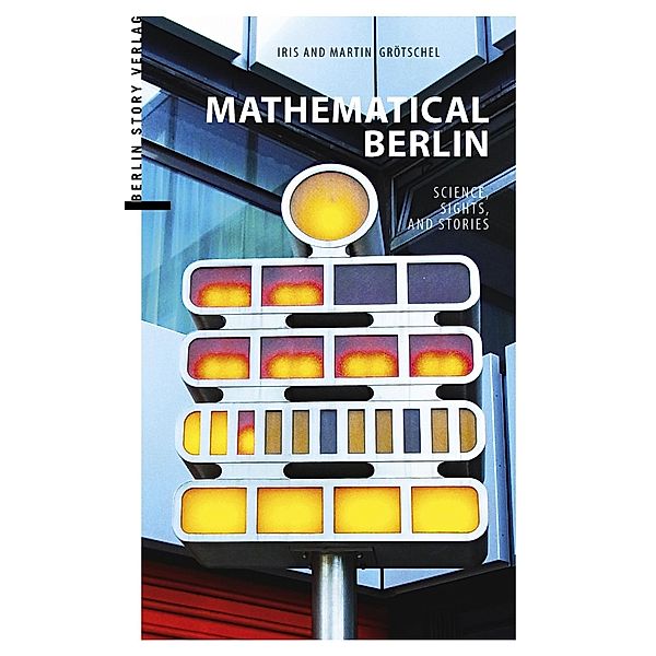 Mathematical Berlin, Iris Grötschel, Martin Grötschel