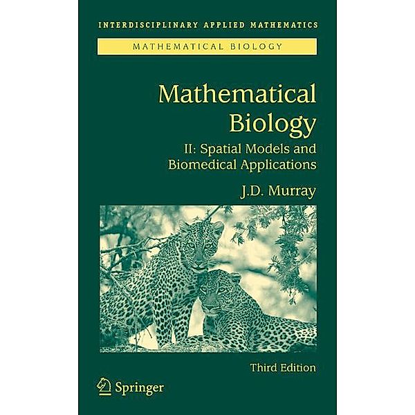 Mathematical Biology, James D. Murray