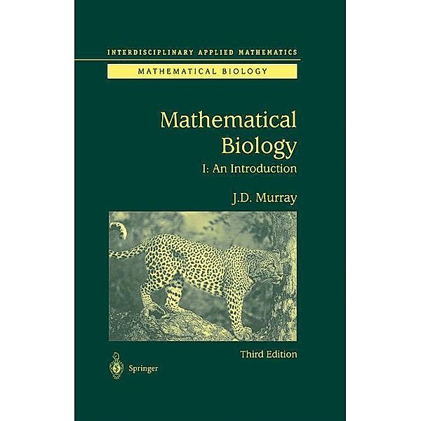Mathematical Biology, James D. Murray