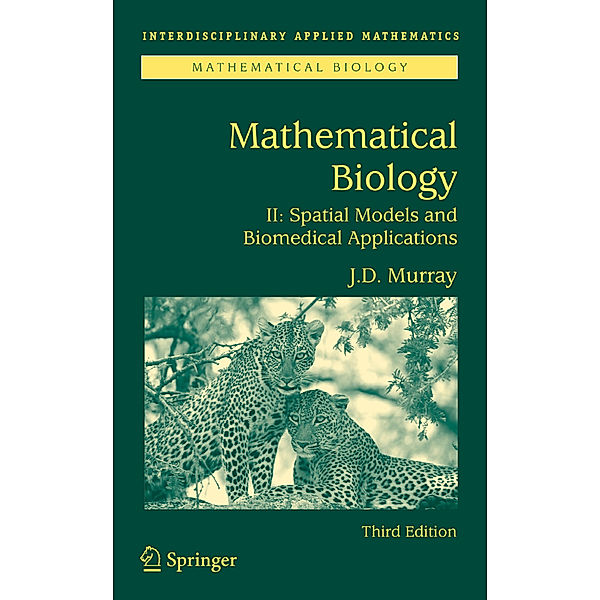 Mathematical Biology II, James D. Murray