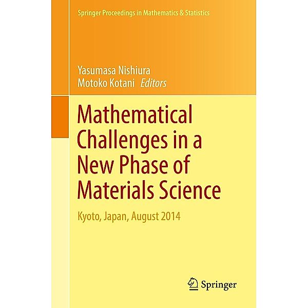 Mathematical Challenges in a New Phase of Materials Science / Springer Proceedings in Mathematics & Statistics Bd.166