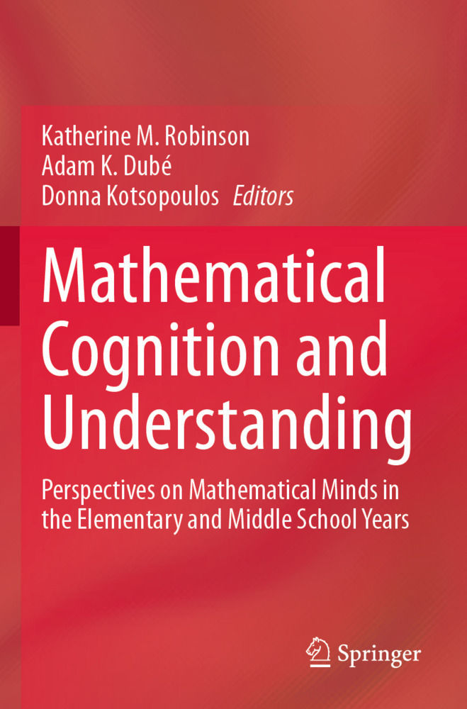 Mathematical Cognition and Understanding