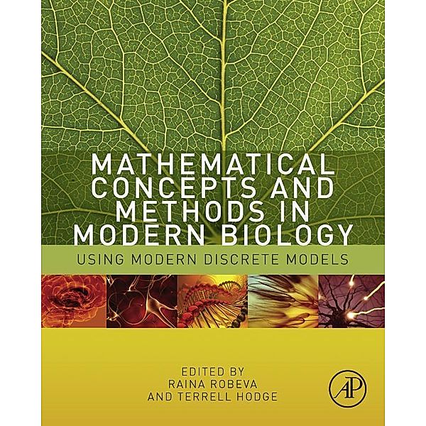 Mathematical Concepts and Methods in Modern Biology