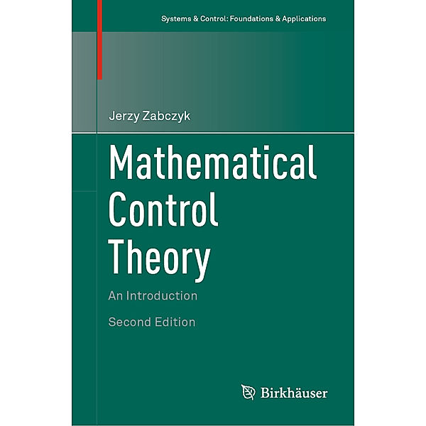Mathematical Control Theory, Jerzy Zabczyk