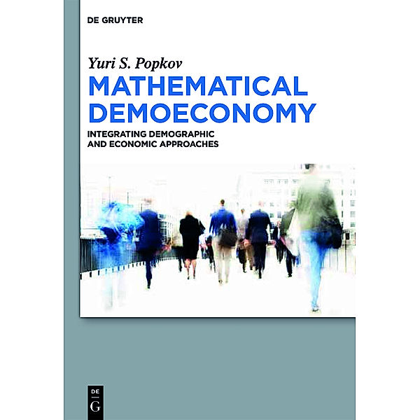 Mathematical Demoeconomy, Yuri S. Popkov