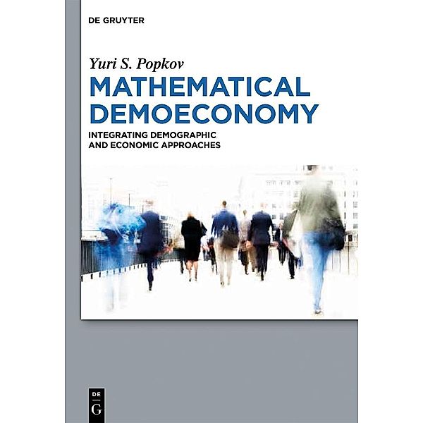 Mathematical Demoeconomy, Yuri S. Popkov