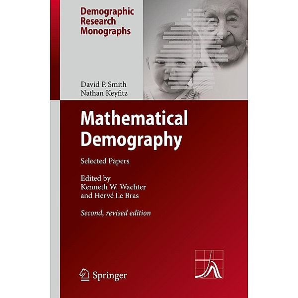 Mathematical Demography, David P. Smith, Nathan Keyfitz