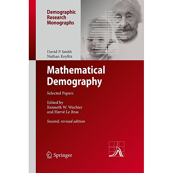 Mathematical Demography, David P. Smith, Nathan Keyfitz