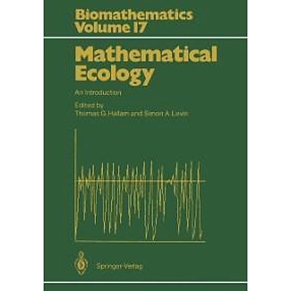 Mathematical Ecology / Biomathematics Bd.17
