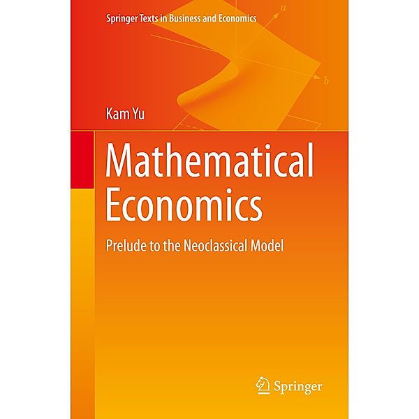 Mathematical Economics, Kam Yu