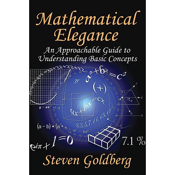 Mathematical Elegance, Steven Goldberg