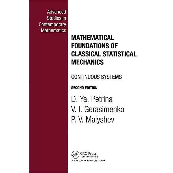 Mathematical Foundations of Classical Statistical Mechanics, D. Ya. Petrina, V. I. Gerasimenko, P V Malyshev