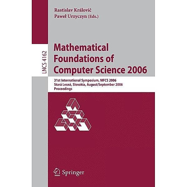 Mathematical Foundations of Computer Science 2006