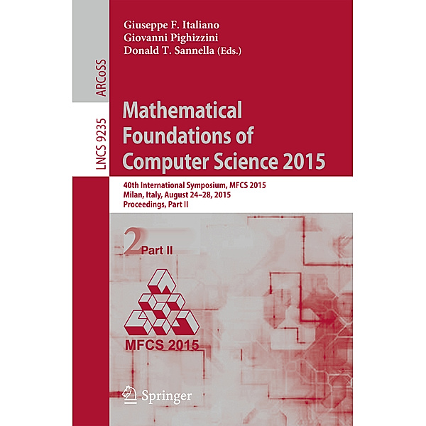 Mathematical Foundations of Computer Science 2015