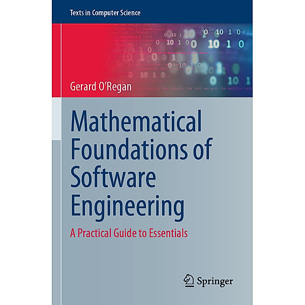 Mathematical Foundations of Software Engineering, Gerard O'Regan