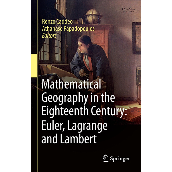 Mathematical Geography in the Eighteenth Century: Euler, Lagrange and Lambert