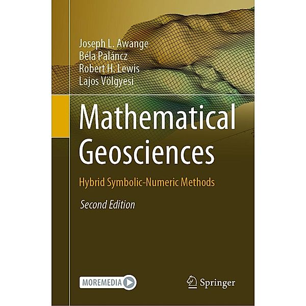 Mathematical Geosciences, Joseph L. Awange, Béla Paláncz, Robert H. Lewis, Lajos Völgyesi