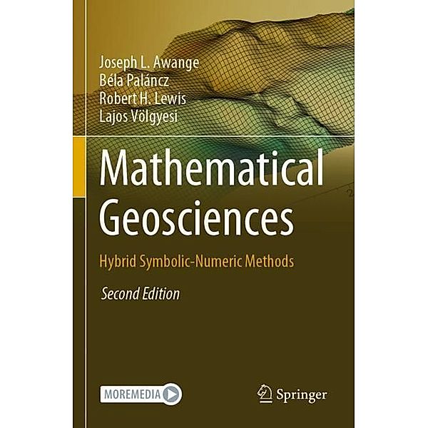 Mathematical Geosciences, Joseph L. Awange, Béla Paláncz, Robert H. Lewis, Lajos Völgyesi