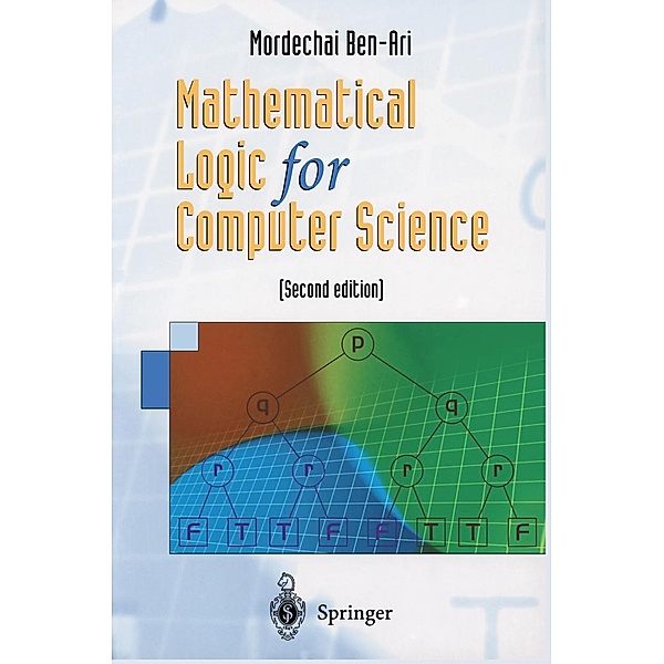Mathematical Logic for Computer Science, Mordechai Ben-Ari