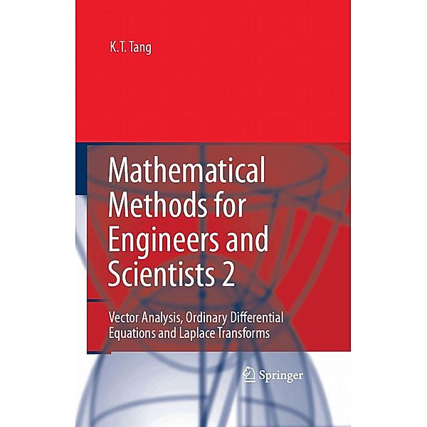 Mathematical Methods for Engineers and Scientists 2, Kwong-Tin Tang